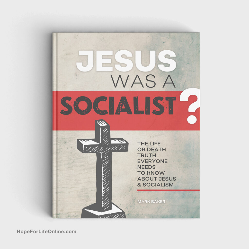 Jesus Was A Socialist Book